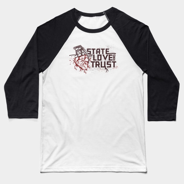 State of Love and Trust Baseball T-Shirt by RepubliRock